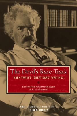 The Devil's Race-Track: Mark Twain's Great Dark... 0520038932 Book Cover