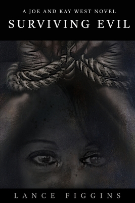 Surviving Evil 1953821189 Book Cover