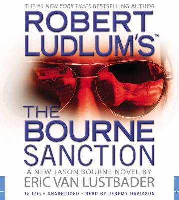 Robert Ludlum's the Bourne Sanction 1600242944 Book Cover