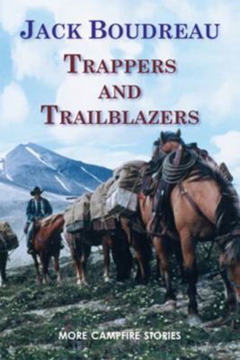 Trappers and Trailblazers B0092I00L0 Book Cover