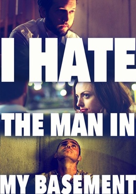 I Hate the Man in My Basement Book Cover
