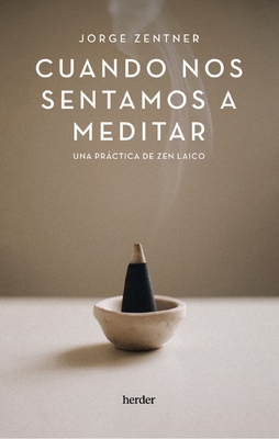 Cuando Nos Sentamos a Meditar [Spanish] 8425450608 Book Cover