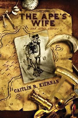 The Ape's Wife and Other Stories 1596065869 Book Cover