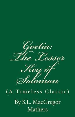 The Lesser Key of Solomon (A Timeless Classic):... 1537200895 Book Cover