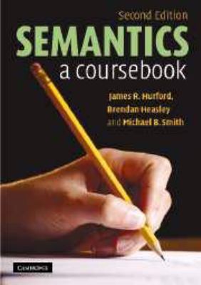 Semantics: A Coursebook 0511841663 Book Cover