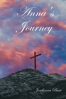 Anna's Journey 163073344X Book Cover