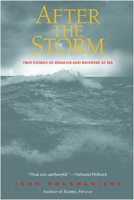 After the Storm: True Stories of Disaster and R... 0071377956 Book Cover