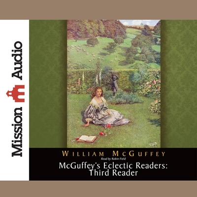 McGuffey's Eclectic Readers: Third B08XLCCYRX Book Cover