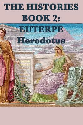 The Histories Book 2: Euterpe 1617207705 Book Cover