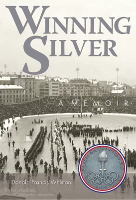 Winning Silver: A Memoir 0692315535 Book Cover