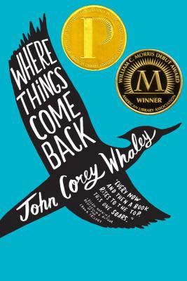 Where Things Come Back 1442413344 Book Cover