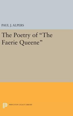 Poetry of the Faerie Queene 0691649596 Book Cover