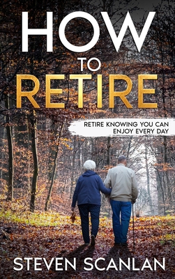 How to Retire 1989681417 Book Cover