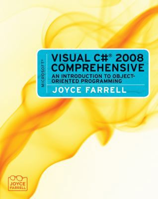 Microsoft Visual C# 2008 Comprehensive: An Intr... 0495806439 Book Cover