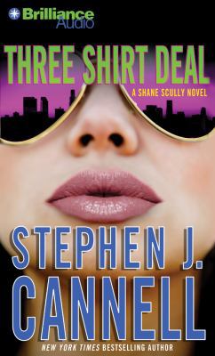 Three Shirt Deal: A Shane Scully Novel 1455840653 Book Cover