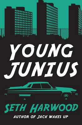 Young Junius: The Amazing Prequel Saga of Juniu... 1717885802 Book Cover