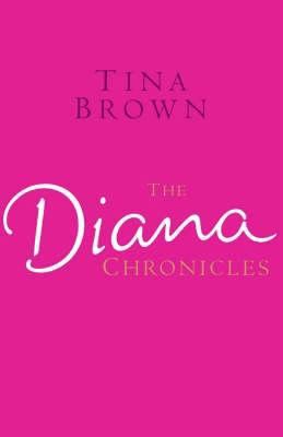 The Diana Chronicles 1846052866 Book Cover