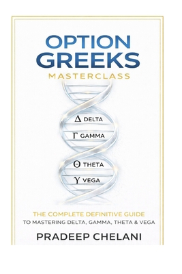 Option Greeks Masterclass B0H7QFNCN6 Book Cover