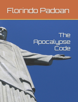 The Apocalypse Code B08RJ8GGBM Book Cover