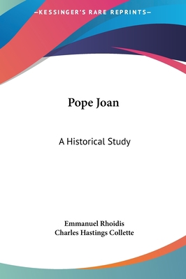 Pope Joan: A Historical Study 1161407790 Book Cover