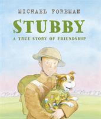 Stubby: A True Story of Friendship 1783447435 Book Cover