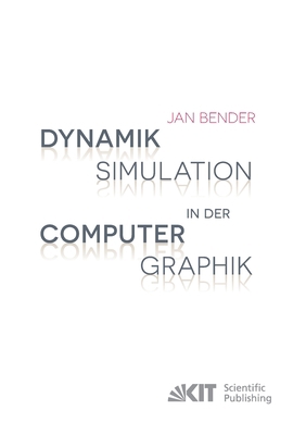 Dynamiksimulation in der Computergraphik [German] 3731502046 Book Cover