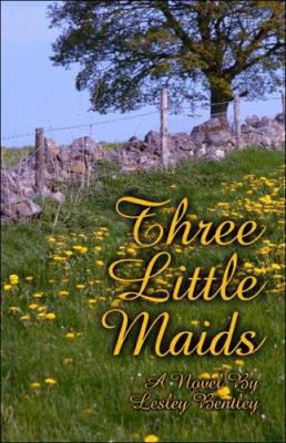 Three Little Maids 141376598X Book Cover