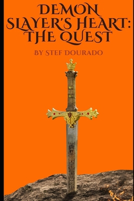 Demon Slayer's Heart: The Quest B093HBK26Q Book Cover