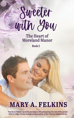 Sweeter with You 1649497857 Book Cover