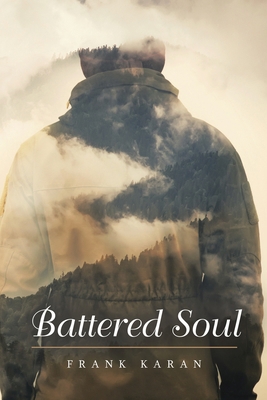 Battered Soul: New Edition 163790097X Book Cover