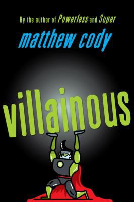 Villainous 0385754906 Book Cover
