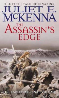 The Assassin's Edge. Juliet E. McKenna 1841491241 Book Cover