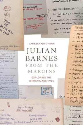 Julian Barnes from the Margins: Exploring the W... 1350243183 Book Cover