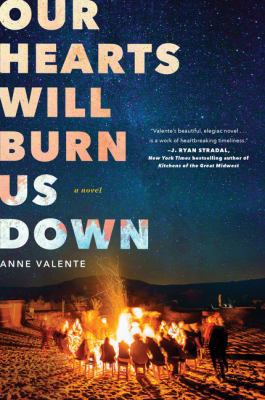 Our Hearts Will Burn Us Down 0062429140 Book Cover