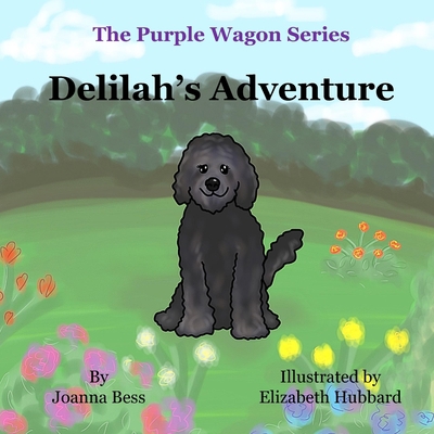 Delilah's Adventure 1737546604 Book Cover