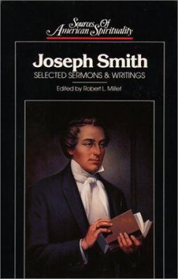 Joseph Smith: Selected Sermons & Writings (Sour... 080910427X Book Cover