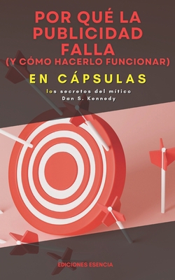 Por qué la publicidad falla (y cómo hacerlo fun... [Spanish] B0CV4Q9YYD Book Cover