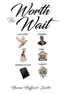 Worth The Wait 1948779331 Book Cover