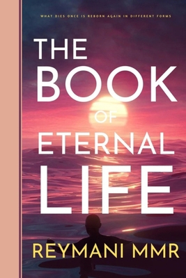 The Book of Eternal Life B095GRV7Y4 Book Cover