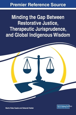 Minding the Gap Between Restorative Justice, Th... 1668441128 Book Cover