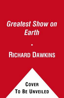 The Greatest Show on Earth: The Evidence for Ev... 1416594795 Book Cover