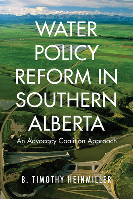 Water Policy Reform in Southern Alberta: An Adv... 148750053X Book Cover