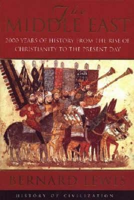 The Middle East: 2000 Years of History from the... 1842120174 Book Cover