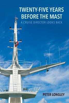 Twenty-Five Years before the Mast 163568322X Book Cover