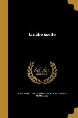 Liriche scelte [Italian] 1373944404 Book Cover