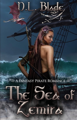 The Sea of Zemira: A Fantasy Pirate Romance 173441524X Book Cover