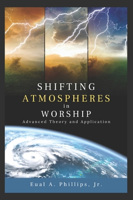 Shifting Atmospheres in Worship: Advanced Theor...            Book Cover
