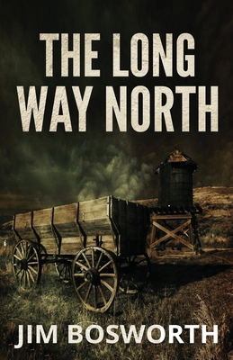 The Long Way North 1952138523 Book Cover