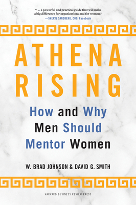 Athena Rising: How and Why Men Should Mentor Women 1633699455 Book Cover