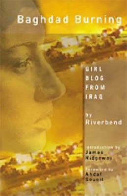 Baghdad Burning: Girl Blog from Iraq. by Riverbend 0714531189 Book Cover